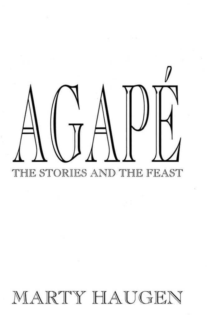 Agapé: The Stories and the Feast -Guitar