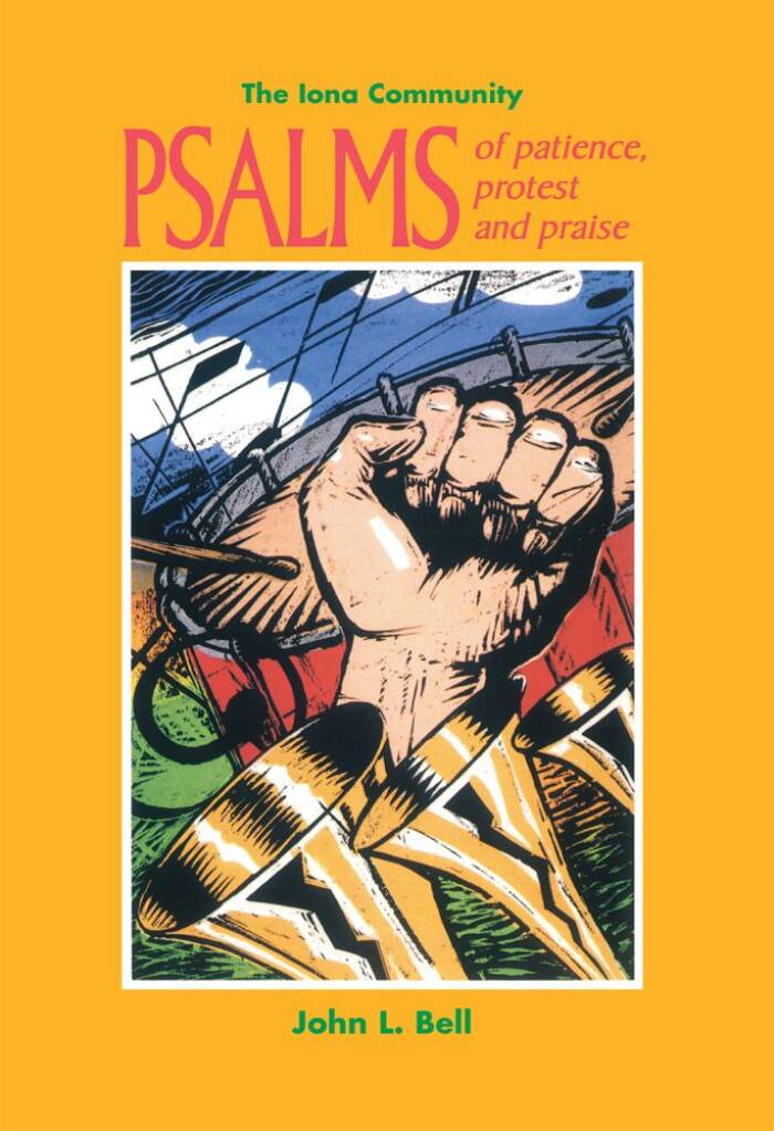 Psalms of Patience, Protest and Praise
