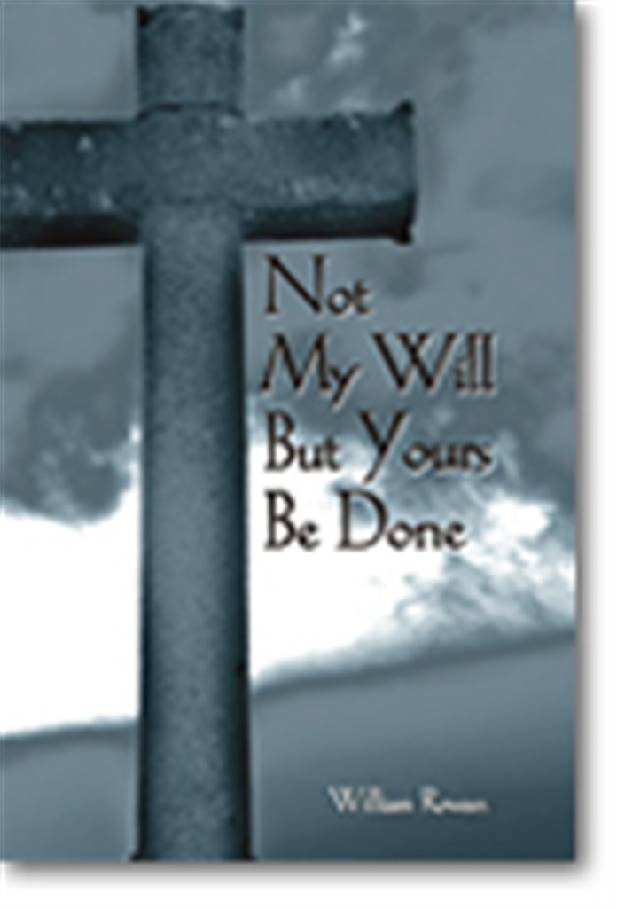 Not My Will But Yours Be Done