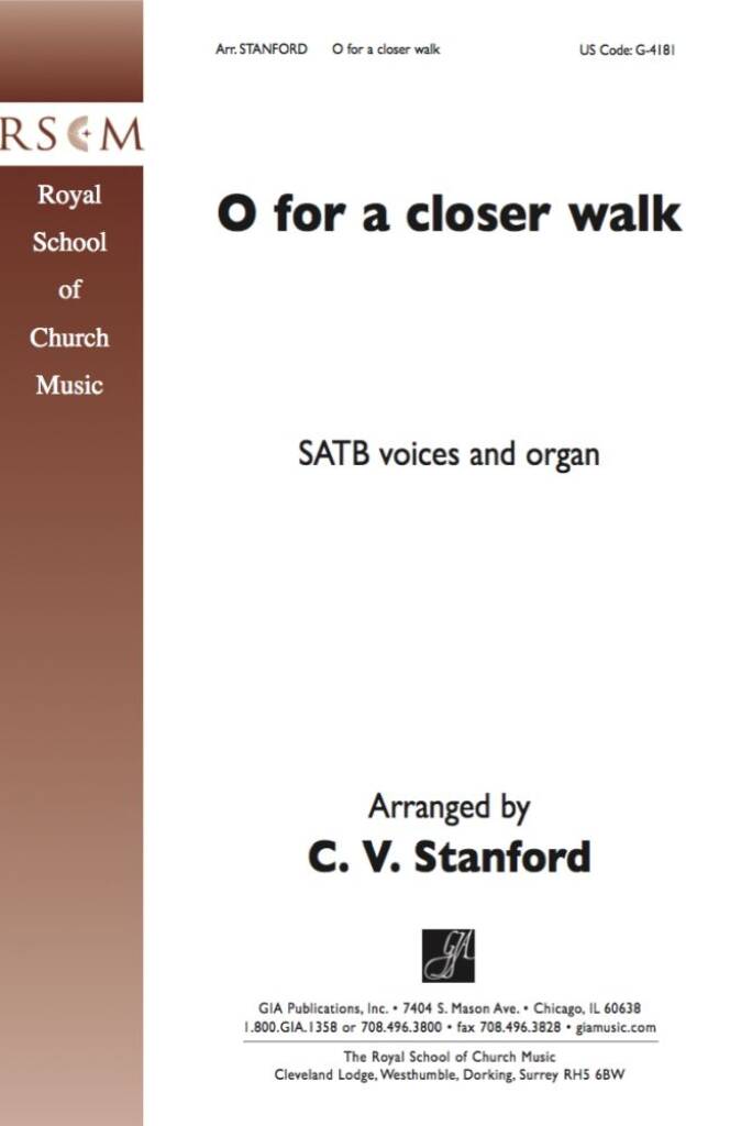 O for a Closer Walk