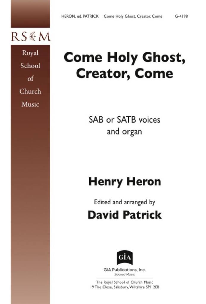 Come Holy Ghost, Creator, Come