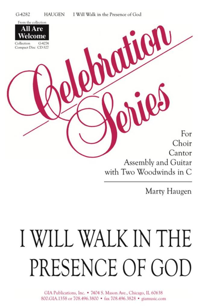 I Will Walk in the Presence of God