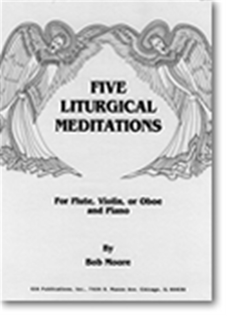 Five Liturgical Meditations
