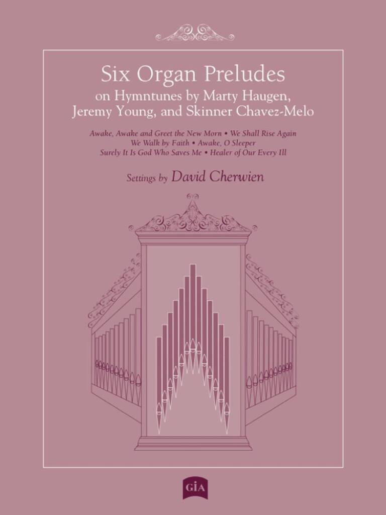 Six Organ Preludes