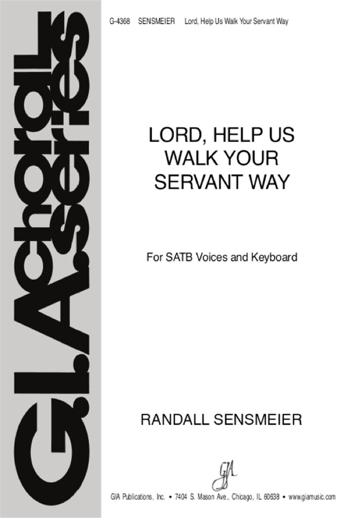 Lord, Help Us Walk Your Servant Way
