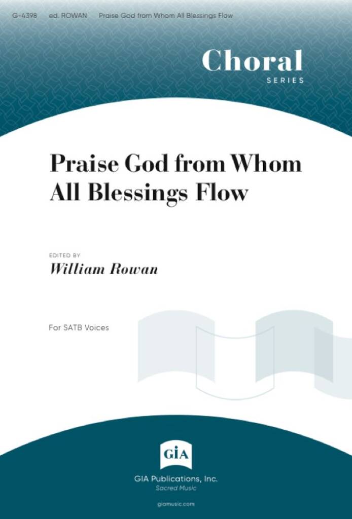 Praise God from Whom All Blessings Flow