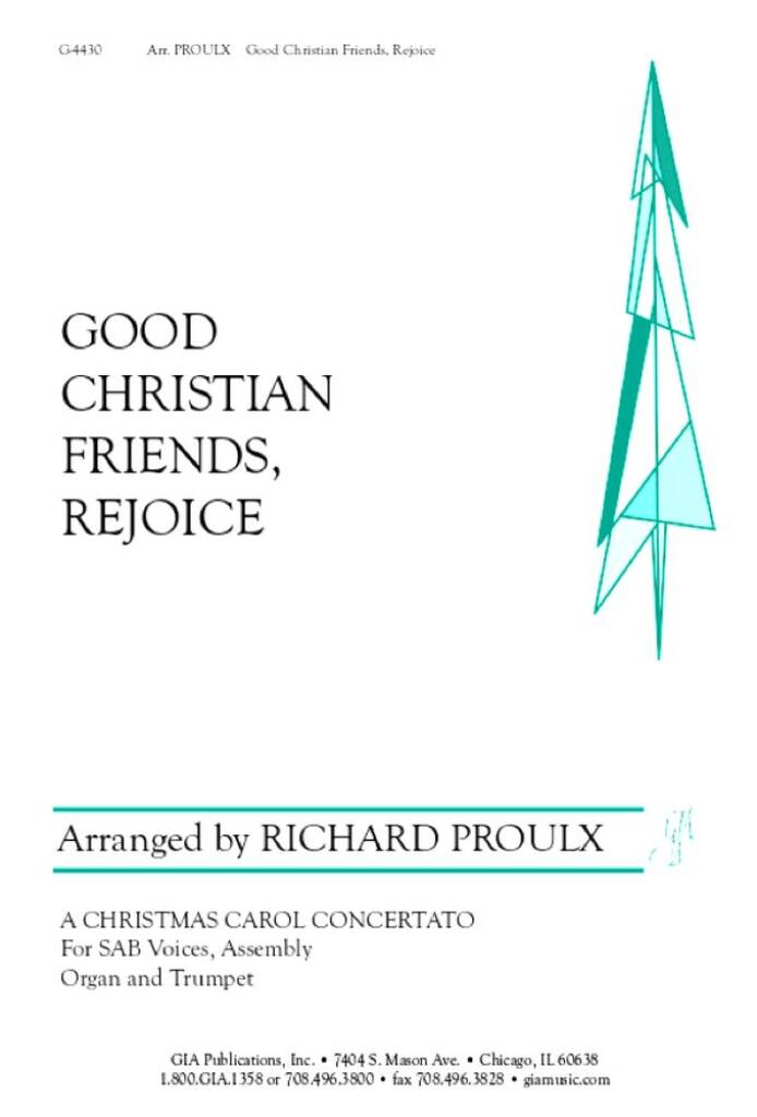 Good Christian Friends, Rejoice