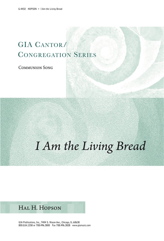 I Am the Living Bread