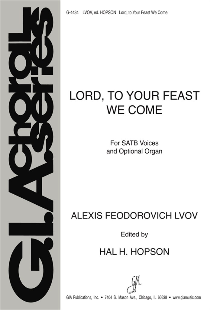 Lord, to Your Feast We Come