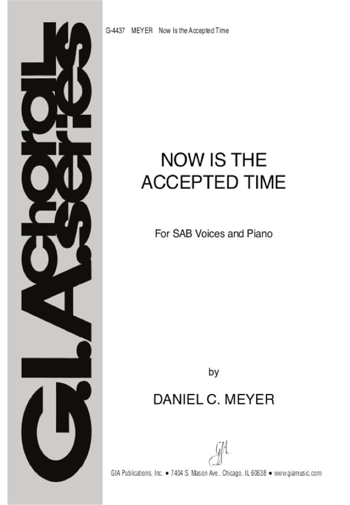 Now Is the Accepted Time