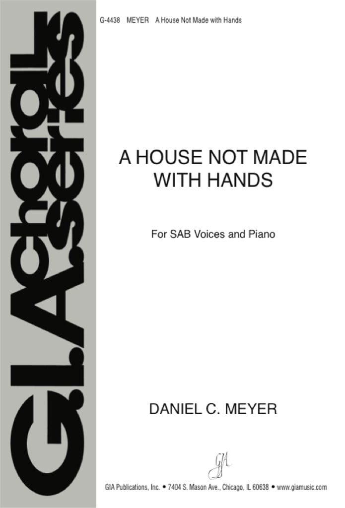 A House Not Made with Hands