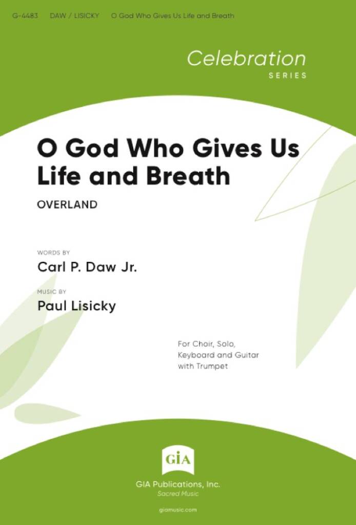 O God Who Gives Us Life and Breath