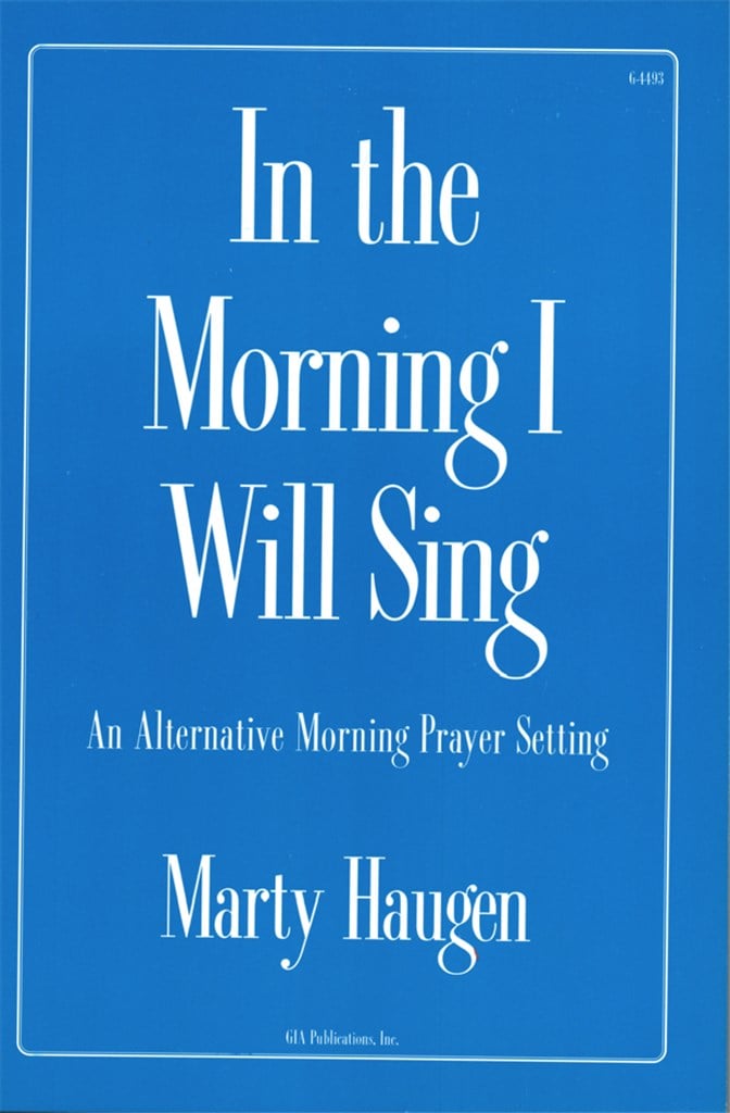 In the Morning I Will Sing