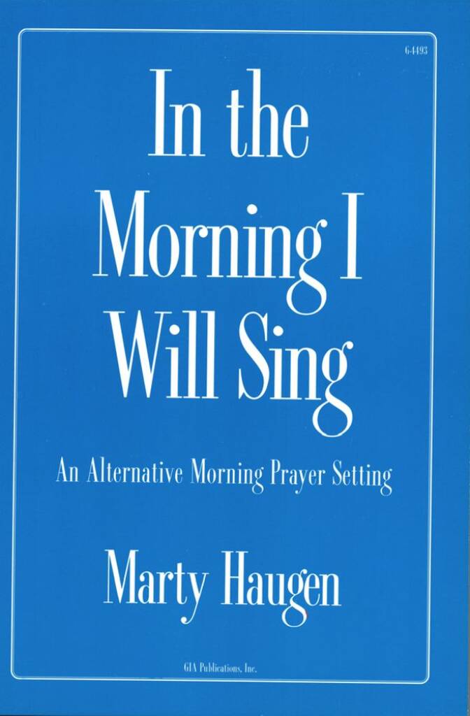 In the Morning I Will Sing - Pew Edition