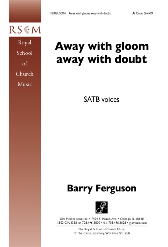 Away with Gloom, Away with Doubt