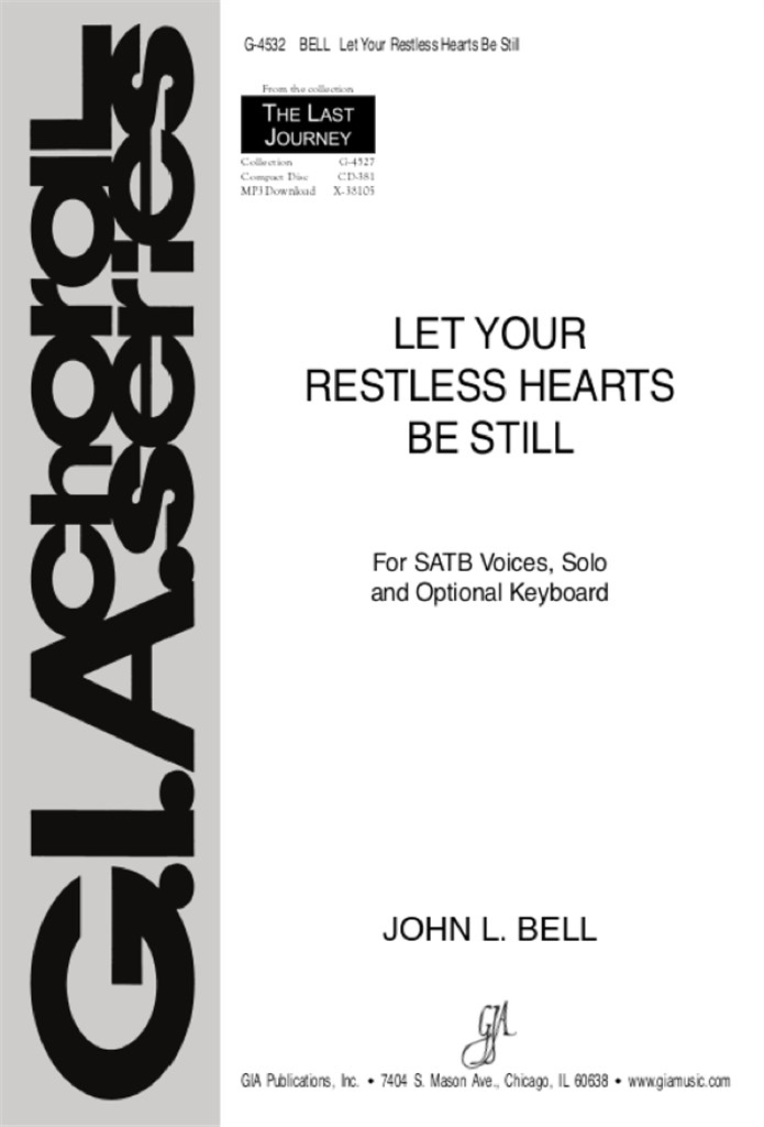 Let Your Restless Hearts Be Still