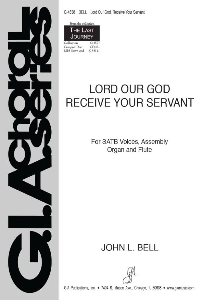 Lord Our God Receive Your Servant