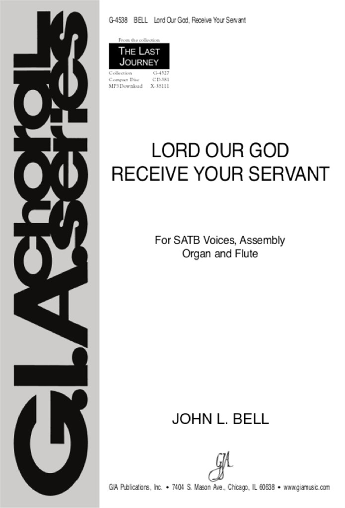 Lord Our God Receive Your Servant