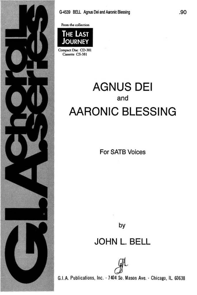Agnus Dei and Aaronic Blessing