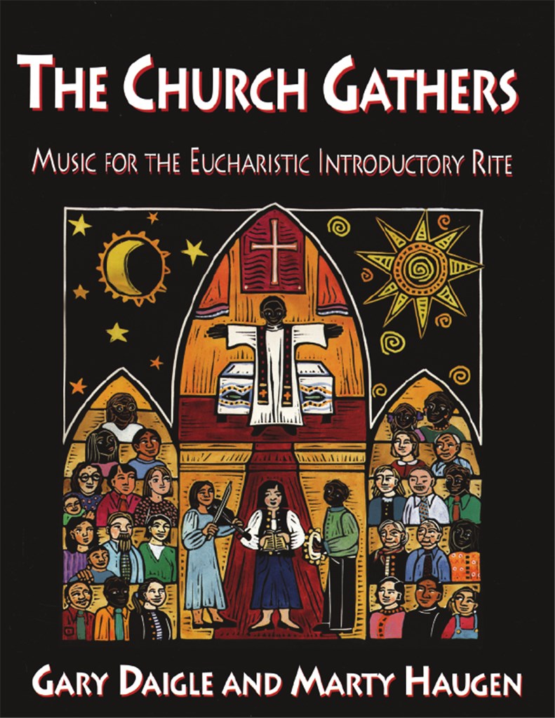 The Church Gathers