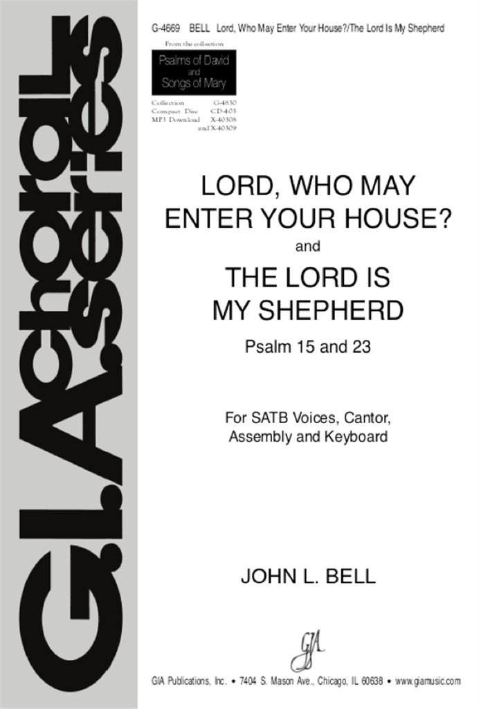 Lord, Who May Enter Your House-Lord Is My Shepherd
