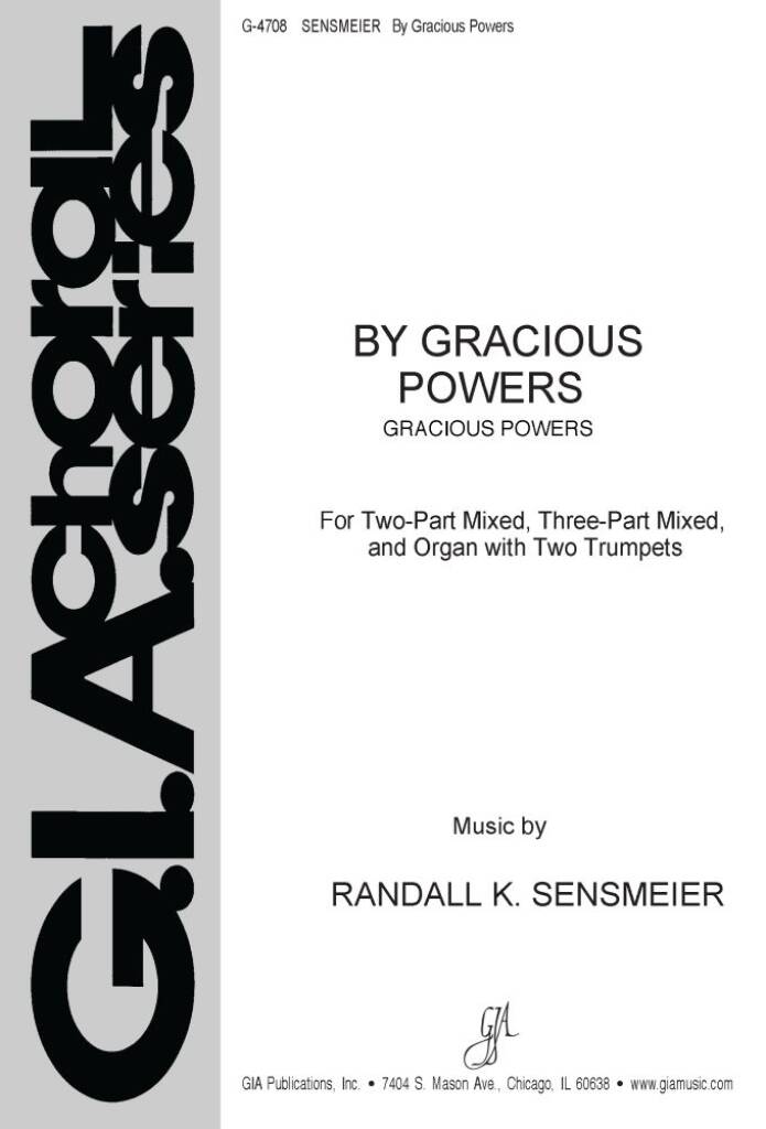 By Gracious Powers
