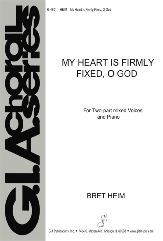 My Heart Is Firmly Fixed, O God