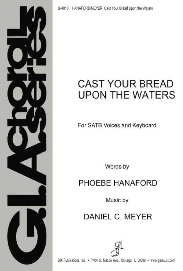 Cast Your Bread upon the Waters
