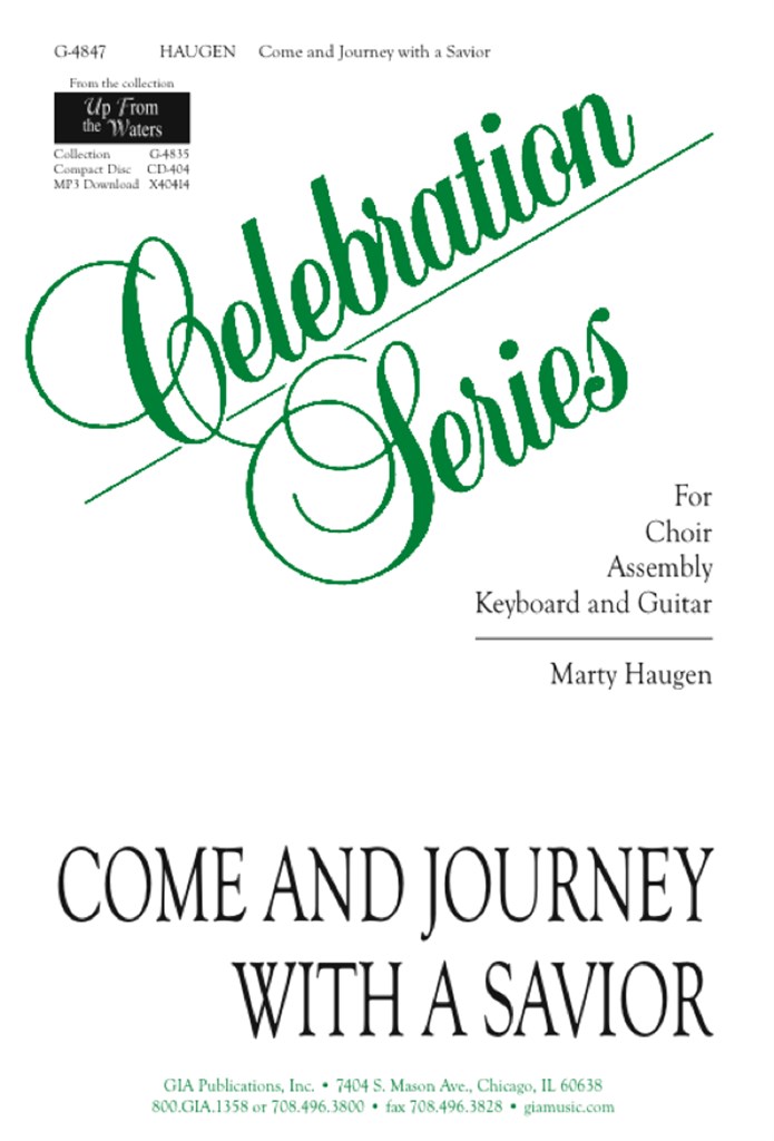 Come and Journey with a Savior