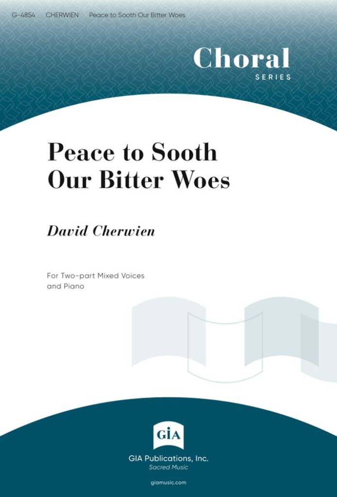 Peace to Soothe Our Bitter Woes