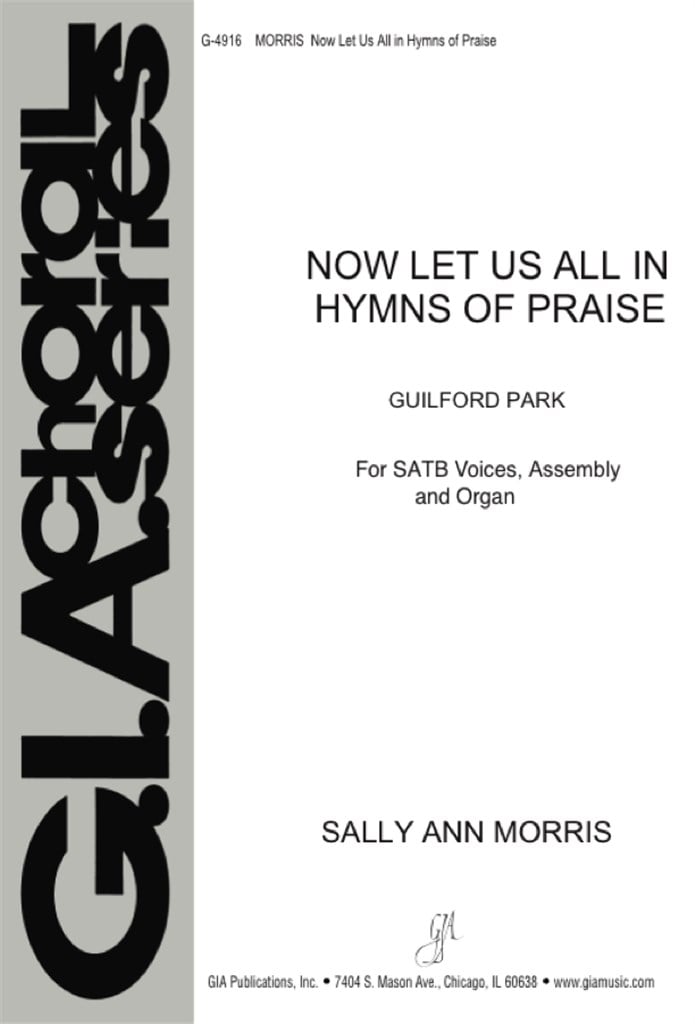 Now Let Us All in Hymns of Praise