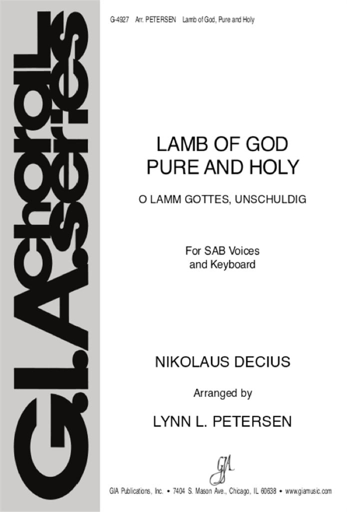 Lamb of God Pure and Holy