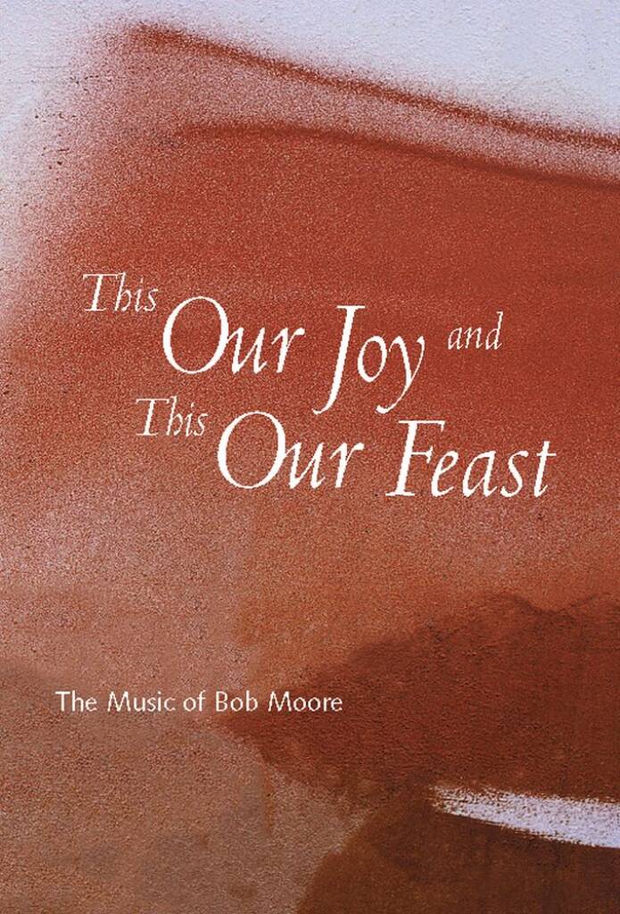 This Our Joy and This Our Feast