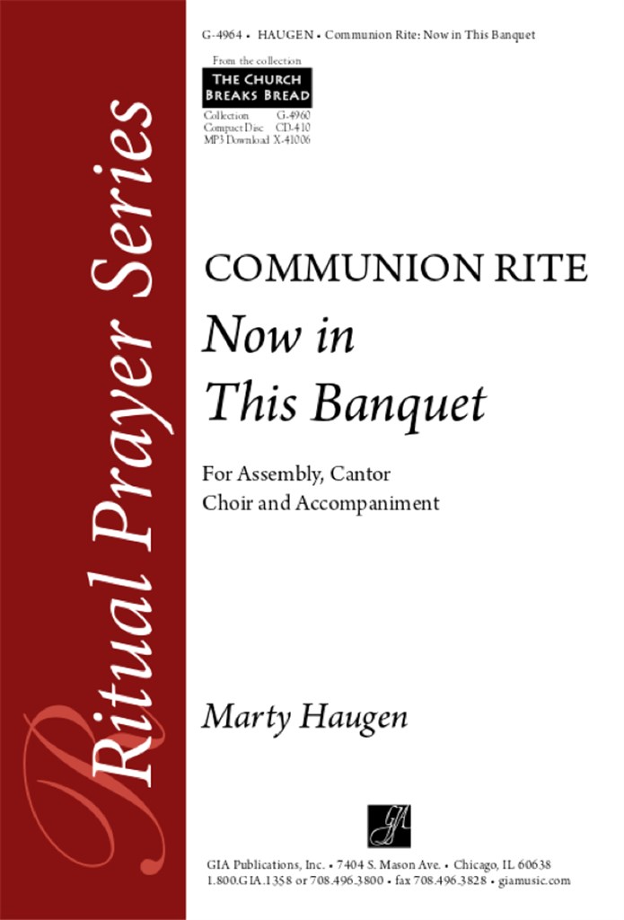 Now in this Banquet: Communion Rite