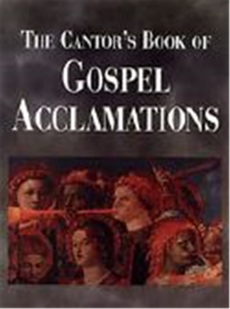 The Cantor's Book of Gospel Acclamations