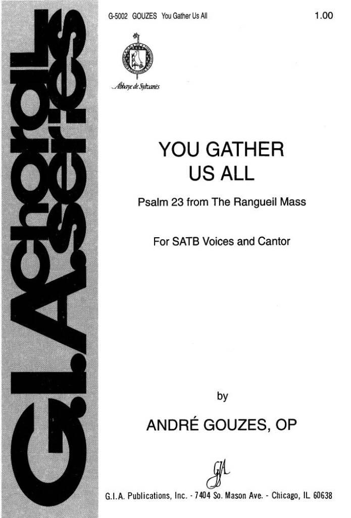You Gather Us All
