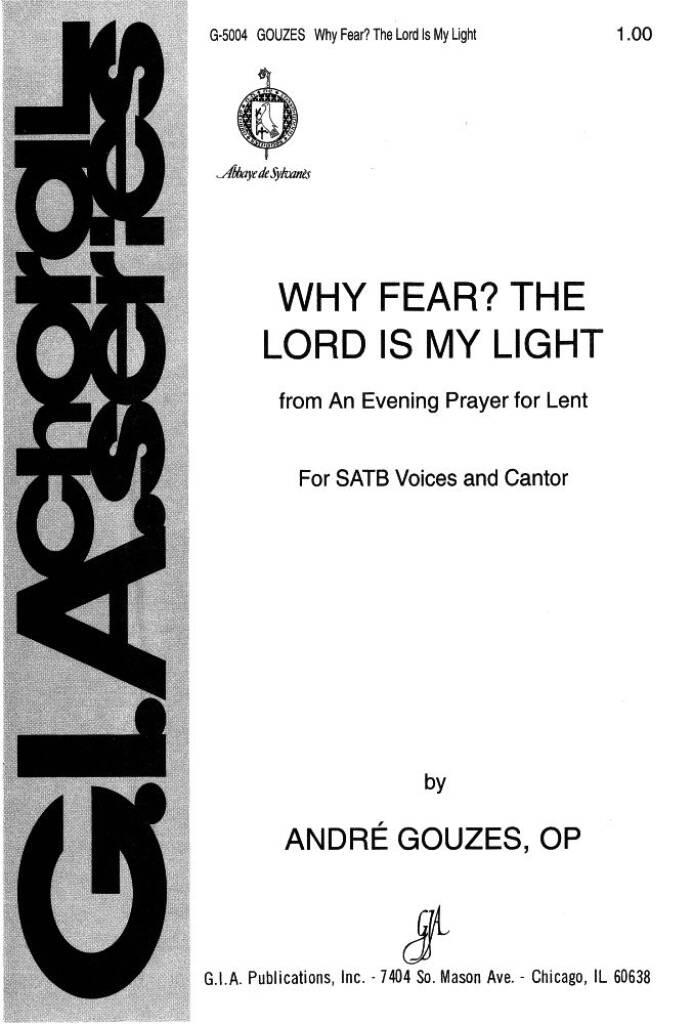 Why Fear The Lord Is My Light