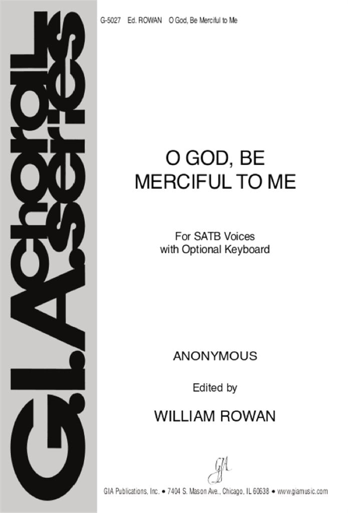 O God, Be Merciful to Me
