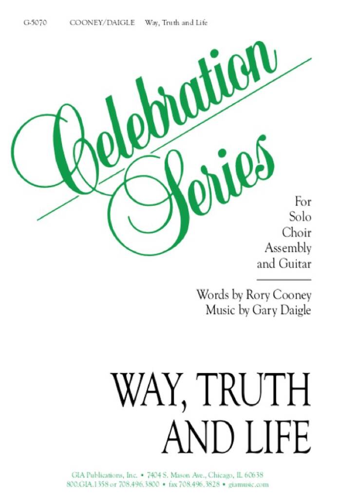 Way, Truth and Life
