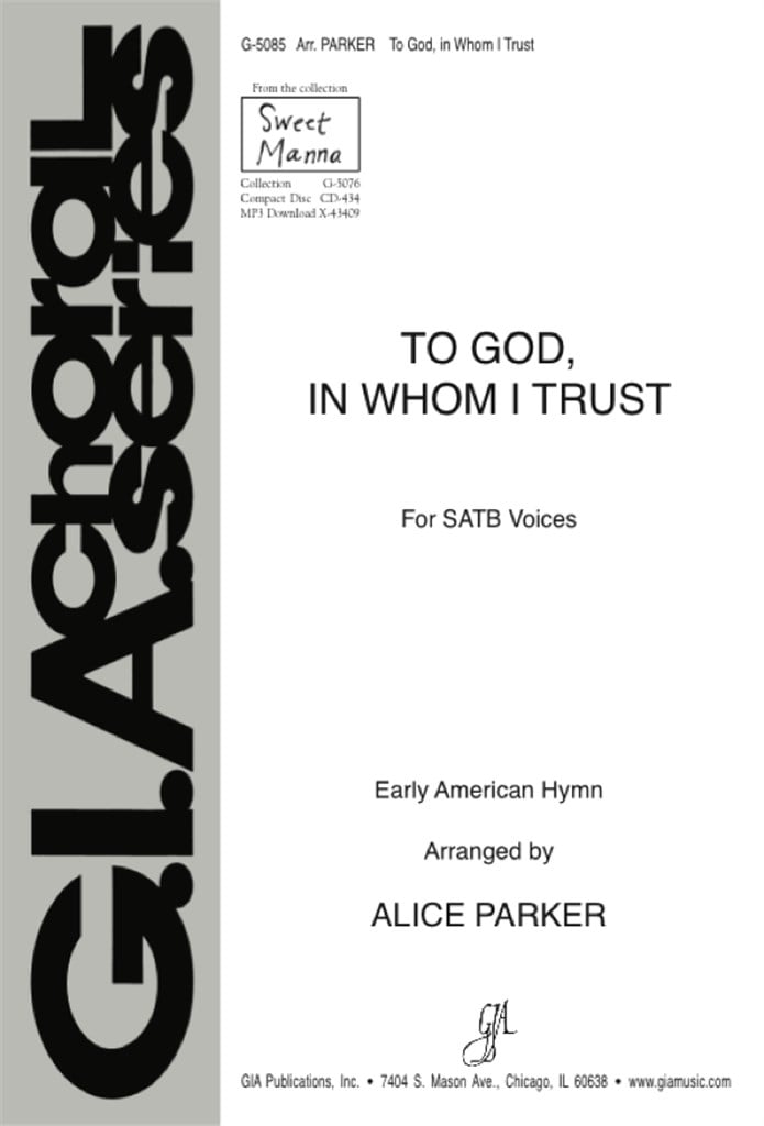 To God, in Whom I Trust