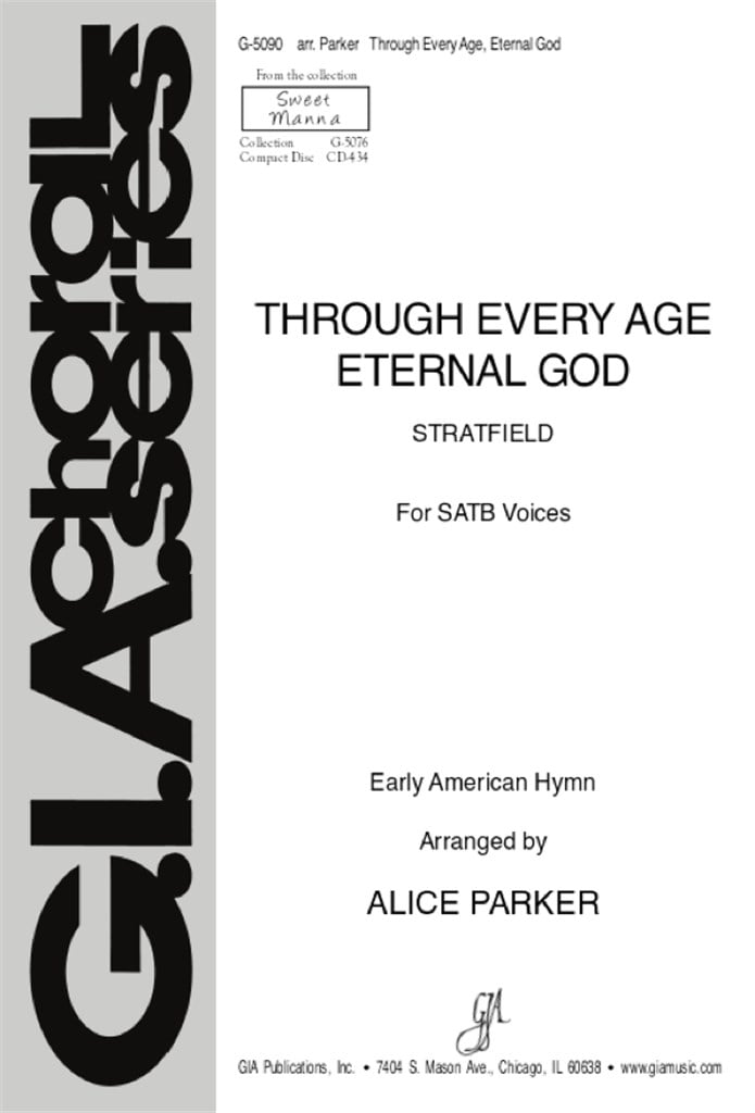 Through Every Age, Eternal God