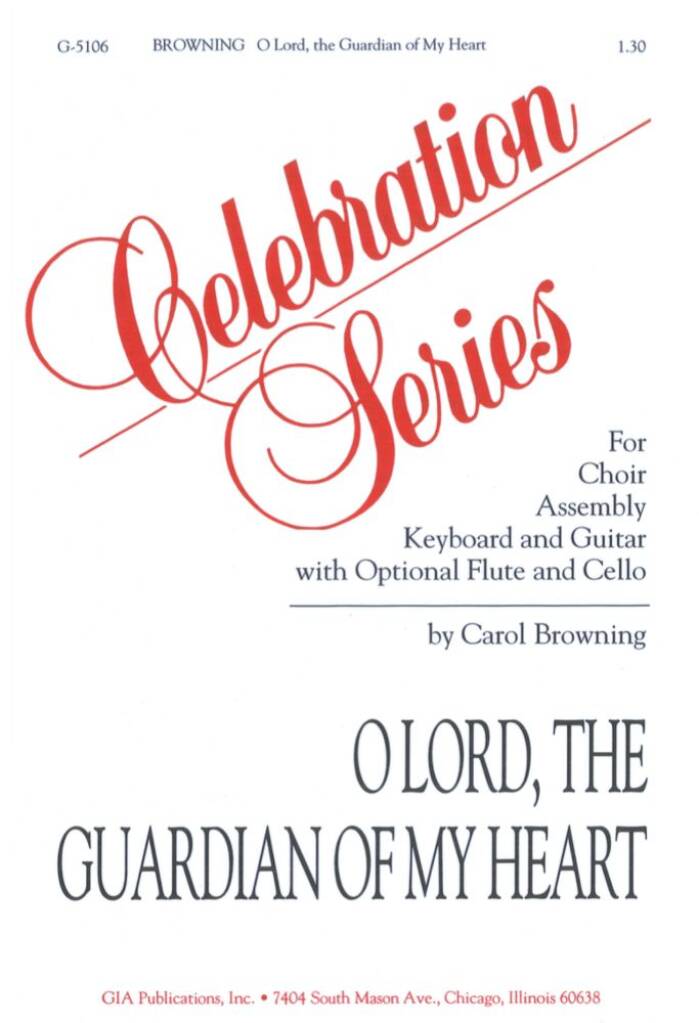 O Lord, The Guardian of My Heart