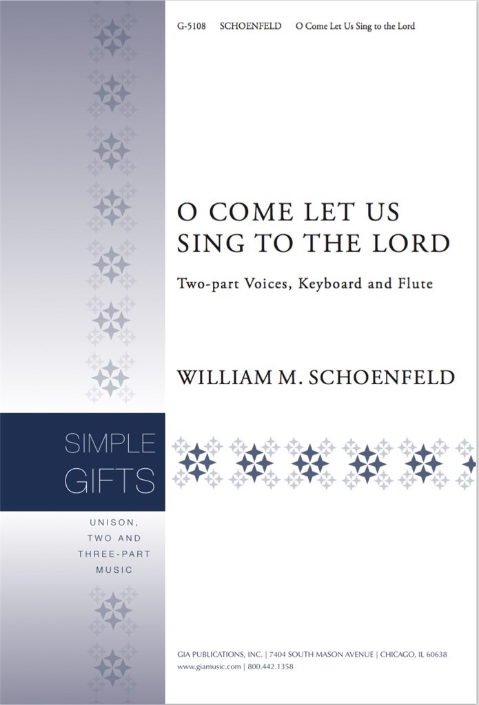 O Come Let Us Sing to the Lord