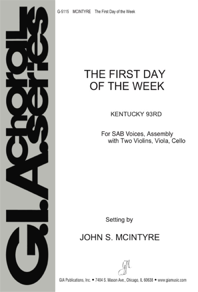 The First Day of the Week