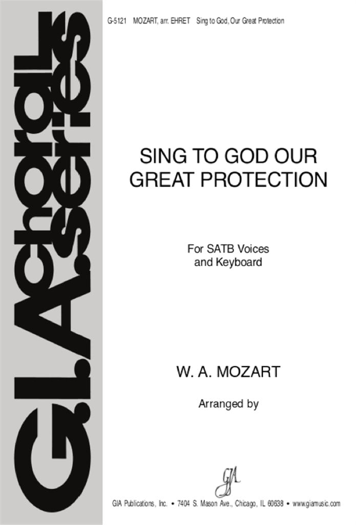 Sing to God, Our Great Protection