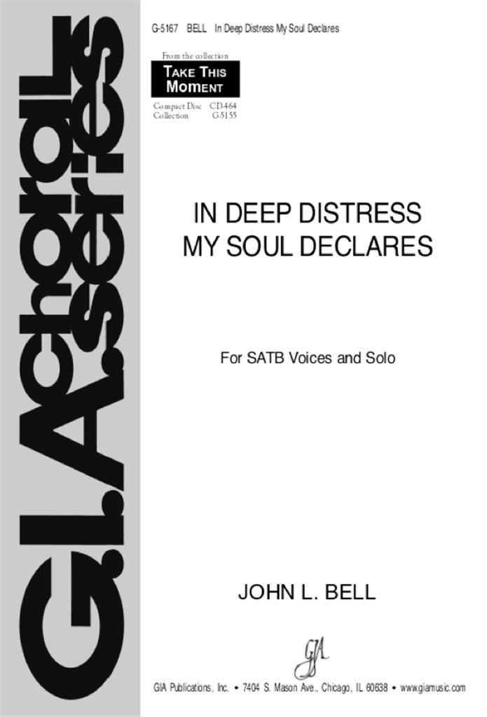 In Deep Distress My Soul Declares