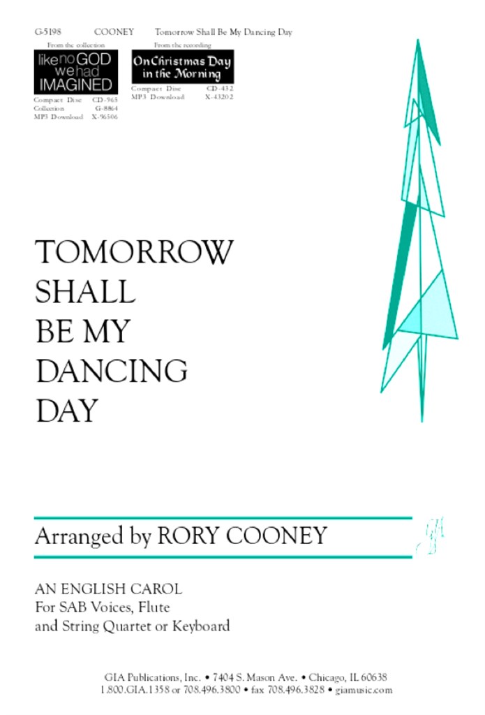 Tomorrow Shall Be My Dancing Day