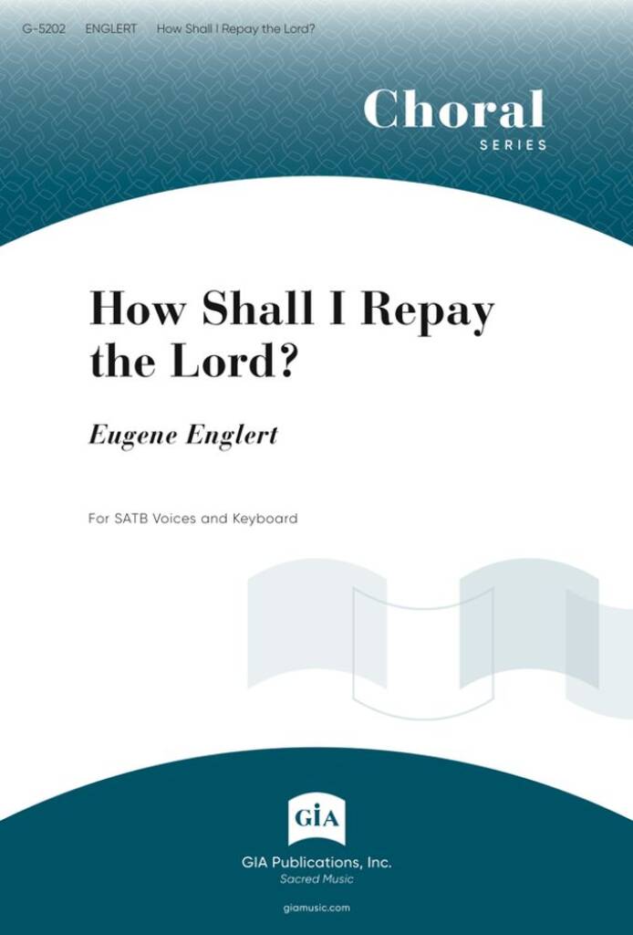 How Shall I Repay the Lord?