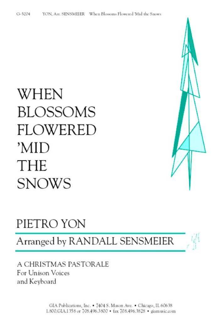 When Blossoms Flowered 'Mid the Snow