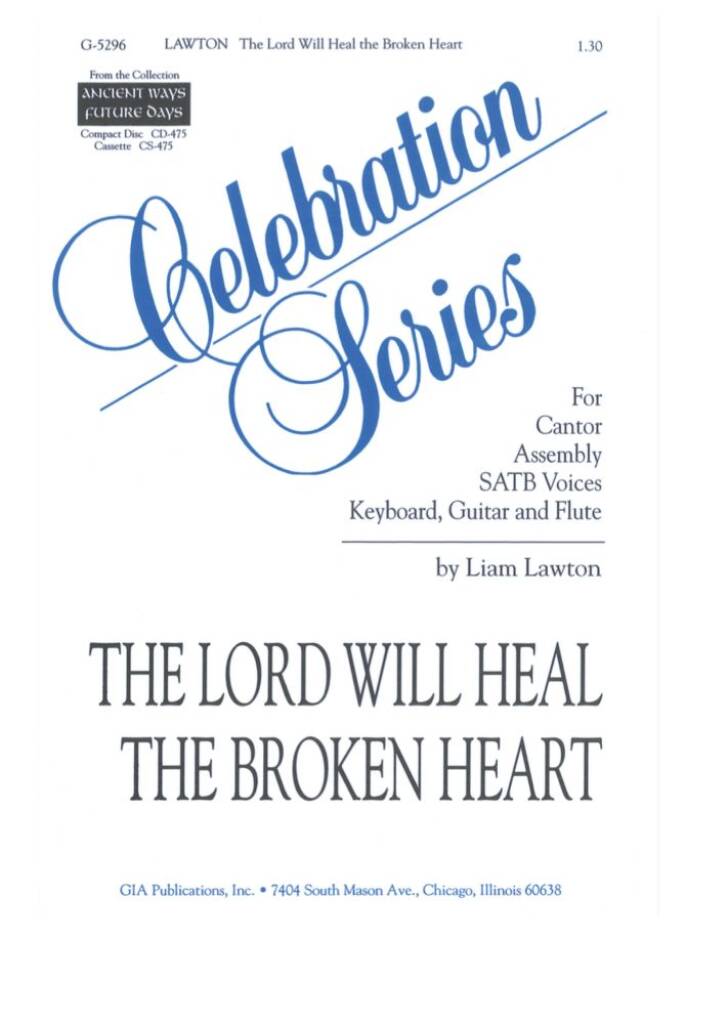 The Lord Will Heal the Broken Heart